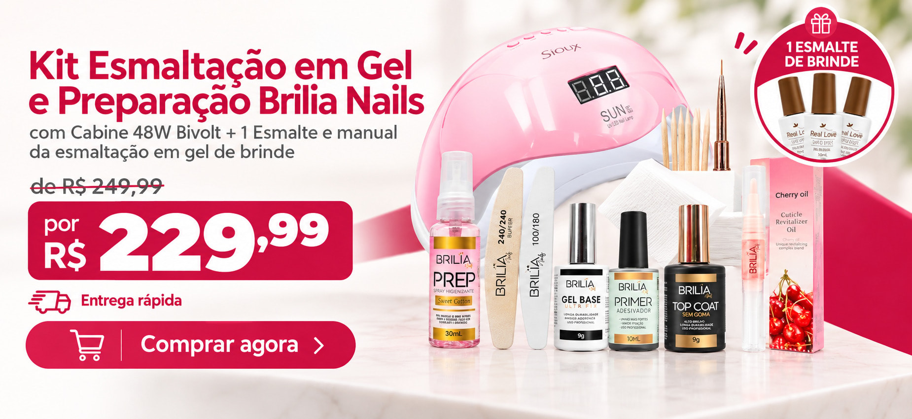 Kit Brilia com Cabine48W Bivolt, esmalte e manual de brinde por R$229,99, até 12/10/2026
