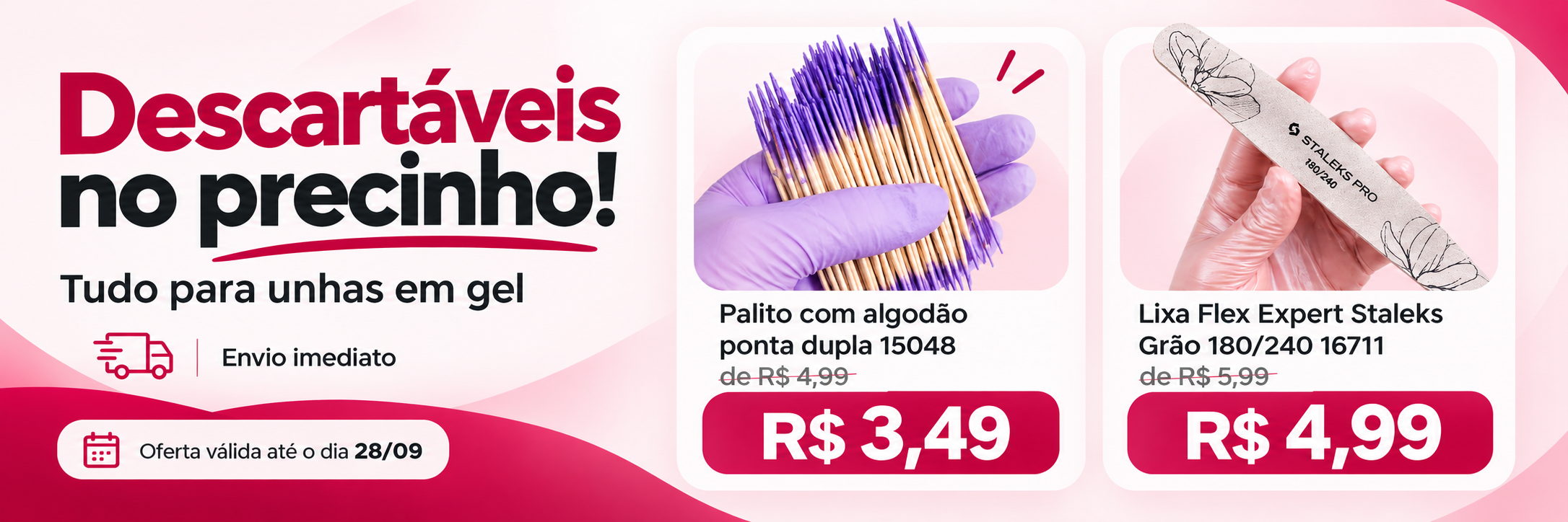 Descartáveis no precinho: palito com algodão e lixa Staleks, oferta até 28/09