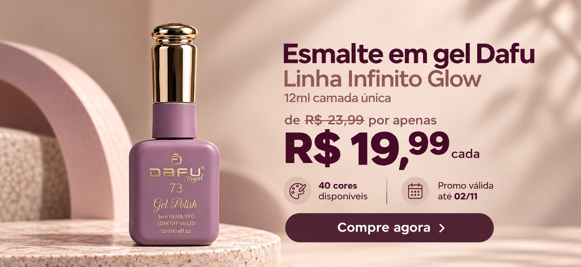Esmalte em gel Dafu Infinito Glow por R$ 19,99 até 02/11