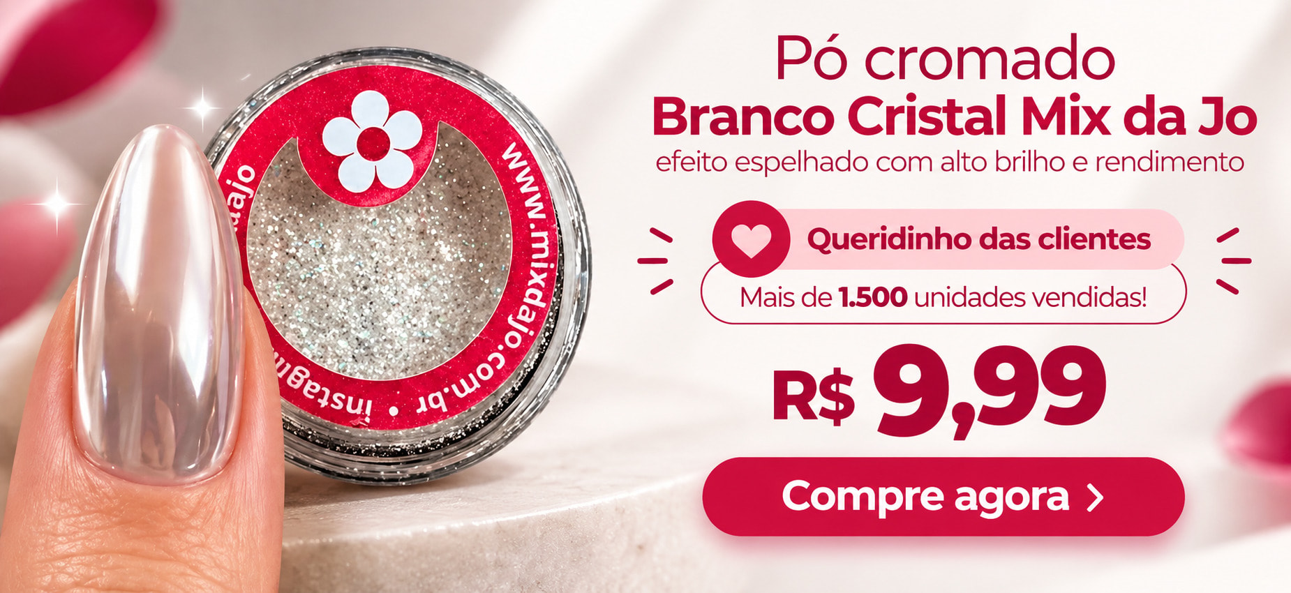 Pó Cromado Branco Cristal Mix da Jo por R$ 9,99