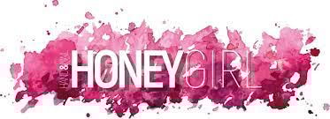 Honey Girl Honey Girl