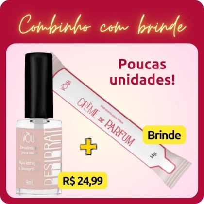 Combinho Desidrat e Creme de parfum