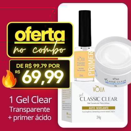 Combo Gel Transparente e primer ácido Volia