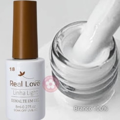 Esmalte em gel 18 Branco 100% 8ml Real Love Esmalte em gel 18 Branco 100% 8ml Real Love