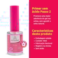 Primer adesivador sem ácido Any Love 10ml Passo 2 Primer adesivador sem ácido Any Love 10ml Passo 2