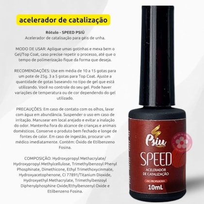 Speed Acelerador de Catalizacao para produtos em gel Psiu 10ml