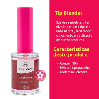 Tip Blender Any love Ação niveladora de tips 10ml